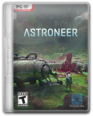 Astroneer [v 1.0.15] (2016) PC | RePack от SpaceX