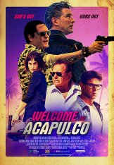 Добро пожаловать в Акапулько / Welcome to Acapulco (2019) WEB-DLRip | Чистый звук