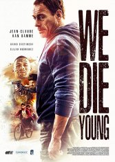 Мы умираем молодыми / We Die Young (2019) WEB-DLRip | HDRezka Studio