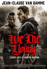 Мы умираем молодыми / We Die Young (2019) WEB-DL 1080p | HDRezka Studio