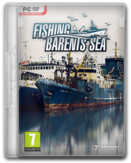 Fishing: Barents Sea [v 1.3.3.2602 + 2 DLC] (2018) PC | RePack от SpaceX