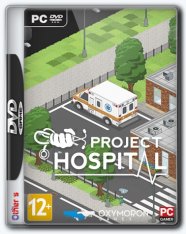 Project Hospital [v.1.1.17661 + DLC] (2018) PC | Лицензия GOG