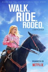 Прогулка. Наездница. Родео. / Walk. Ride. Rodeo. (2019) WEBRip 1080p | HDRezka Studio