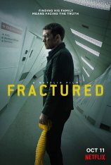 Перелом / Fractured (2019) WEB-DLRip