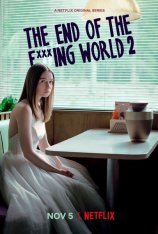 Конец ***го мира / The End Of The F***ing World [S02] (2019) WEB-DL 1080p | Netflix