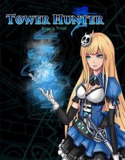 Tower Hunter: Erza's Trial [v 1.07] (2019) PC | Лицензия