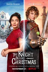 Рыцарь перед Рождеством / The Knight Before Christmas (2019) WEB-DLRip