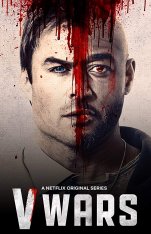 Вампирские войны / V-Wars [S01] (2019) WEB-DL 1080p | Невафильм