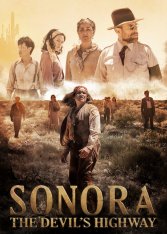 Сонора: Дьявольское шоссе / Sonora: The Devil’s Highway (2018) WEB-DLRip