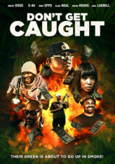 Только не попадись / Don't Get Caught (2018) WEB-DL 1080p