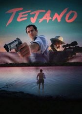 Техасец / Tejano (2018) WEB-DL 1080p | WestFilm