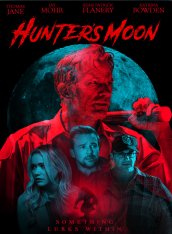 Охотничья луна / Hunter's Moon (The Orchard) (2019) WEB-DL 720p