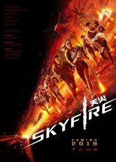 Небесный огонь / Skyfire (2019) WEBRip 1080p