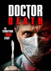 Доктор смерть / The Doctor Will Kill You Now (Doctor Death) (2019) WEB-DL 720p