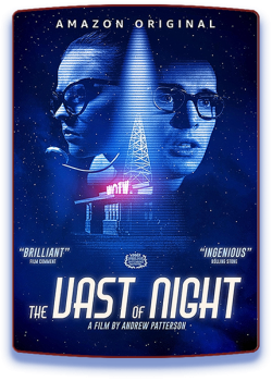 Бескрайняя ночь / The Vast of Night (2019) WEB-DLRip 720p от HDReactor | P