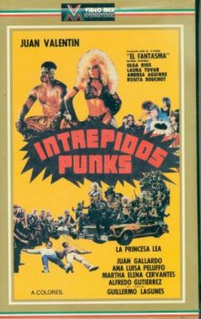 Бесстрашные панки / Intrépidos punks (1988) VHSRip | Sub