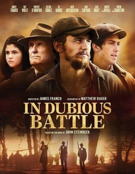 И проиграли бой / In Dubious Battle (2016) BDRip 1080p | D