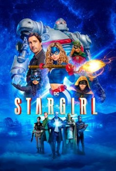 Старгёрл / Stargirl [01x01-07 из 13] (2020) WEBRip-HEVC 2160p от Kerob | HDR | L2