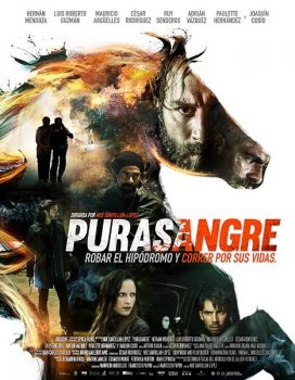 Чистокровки / Purasangre (2016) HDRip-AVC | L2