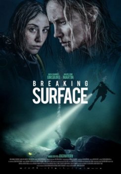 Ломая поверхность / Breaking Surface (2020) WEB-DLRip | L