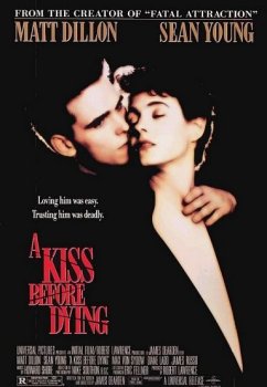 Поцелуй перед смертью / A Kiss Before Dying (1991) WEB-DLRip-AVC | P, P2