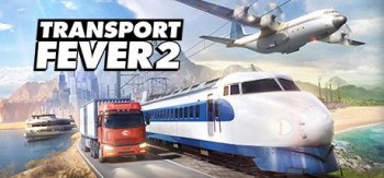 Transport Fever 2 [build 29596] (2019) PC | Repack от xatab