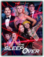 Вот это ночка! / The Sleepover (2020) WEB DLRip-AVC от MediaBit | D | Невафильм