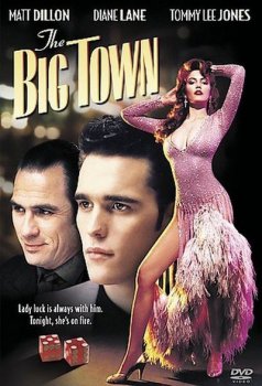 Чикаго блюз / The Big Town (1987) DVDRip-AVC | P, А