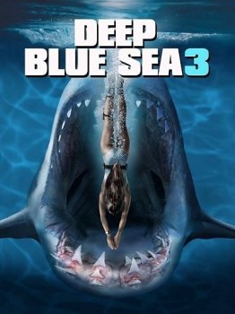 Глубокое синее море 3 / Deep Blue Sea 3 (2020) BDRip-AVC от wolf1245 & MediaBit | L