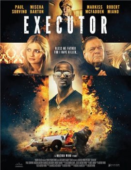 Исполнитель / Executor (2017) WEB-DL 1080p от ExKinoRay | P