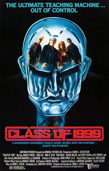 Класс 1999 / Class of 1999 (1990) HDRip от Portablius | P2