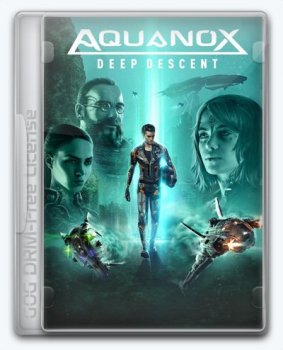 AquaNox Deep Descent (2020) [Ru/Multi] (0.9c) License GOG [Collector’s Edition]