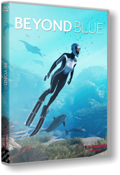 Beyond Blue (2020) PC | RePack от R.G. Freedom