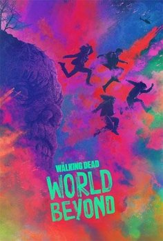 Ходячие мертвецы: Мир за пределами / The Walking Dead: World Beyond [01x01-05 из 10] (2020) WEBRip 1080p | OMSKBIRD