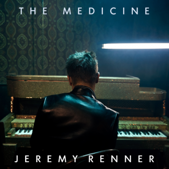 Jeremy Renner - The Medicine (2020) MP3