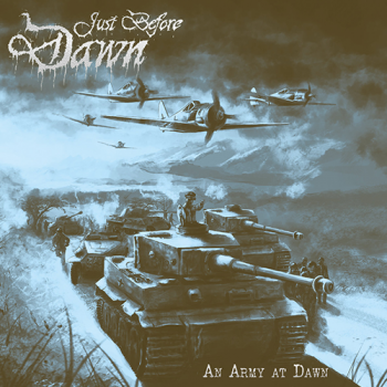 Just Before Dawn - An Army at Dawn (2020) FLAC