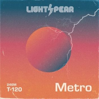 Lightspear - Metro (2019) FLAC