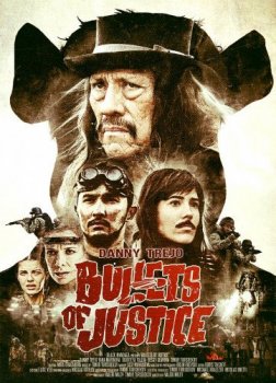 Пули справедливости / Bullets of Justice (2019) WEB-DL 720p | L1