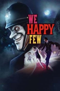 We Happy Few