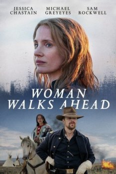 Женщина, идущая впереди / Woman Walks Ahead (2017) BDRip 720p | P | Good People
