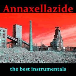 Annaxellazide - The Best Instrumentals (2019) MP3