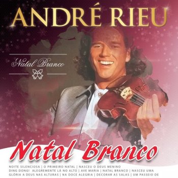 Andre Rieu - Natal Branco (2020) FLAC