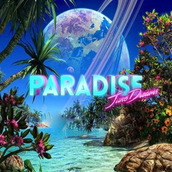 Juno Dreams - Paradise (2018) MP3