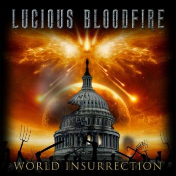 Lucious Bloodfire - World Insurrection (2020) MP3