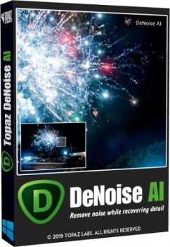 Topaz DeNoise AI 2.3.3 (2020) PC | RePack & Portable by TryRooM