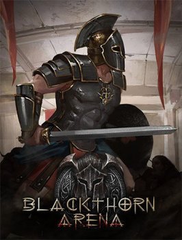 Blackthorn Arena (2020) (RePack от FitGirl) PC