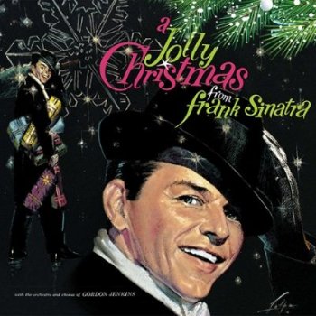 Frank Sinatra - A Jolly Christmas From Frank Sinatra [24bit Hi-Res] (1957/2015) FLAC