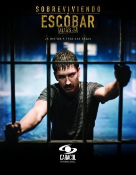 Переживший Эскобара: по прозвищу Джей Ха / Sobreviviendo a Escobar, Alias JJ / Surviving Escobar: Alias J.J. [01-19 из 60] (2017) WEBRip | L