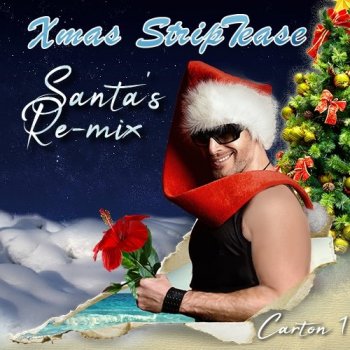 VA - Xmas Striptease: Santa's Re-mix (2020) MP3