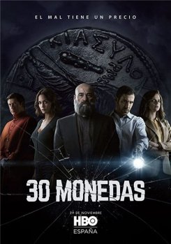 30 сребреников / 30 Coins / 30 Monedas [01x01-07 из 08] (2020) WEB-DL 1080p | Amedia